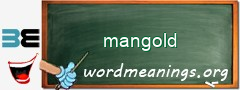 WordMeaning blackboard for mangold